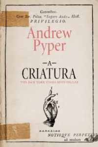 A Criatura | Andrew Pyper
