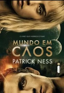 LIVRO MUNDO EM CAOS, DE PATRICK NESS