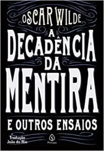 aria-label | livro A Decadência da Mentira e outros ensaios é um dos livros recomendados pelo mestre Leandro Karnal.