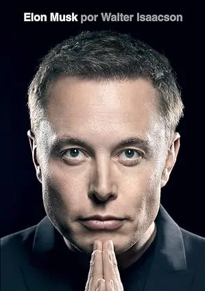 Livro: biografia de Elon Musk, do autor Walter Isaacson.