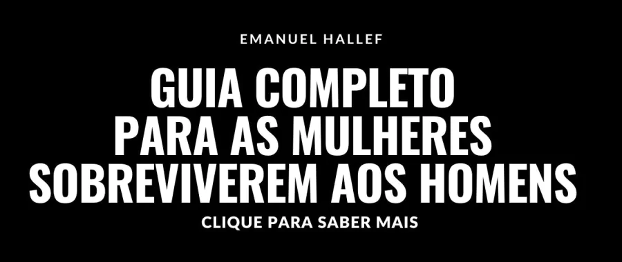 Banner para acessar o guia completo para as mulheres sobreviverem aos homens